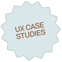 UX Case Studies